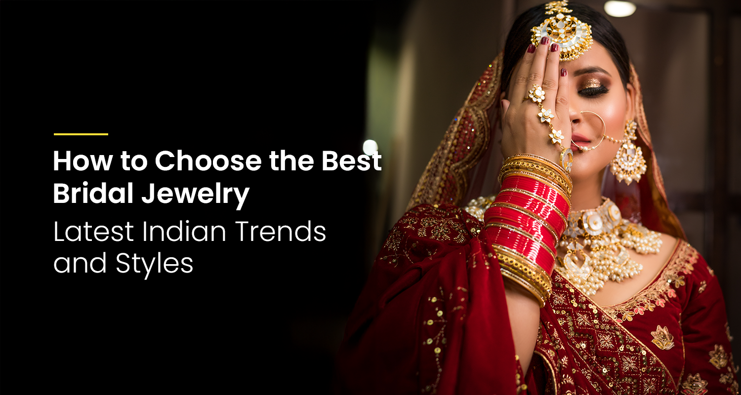 how to choose the best bridal jewelry