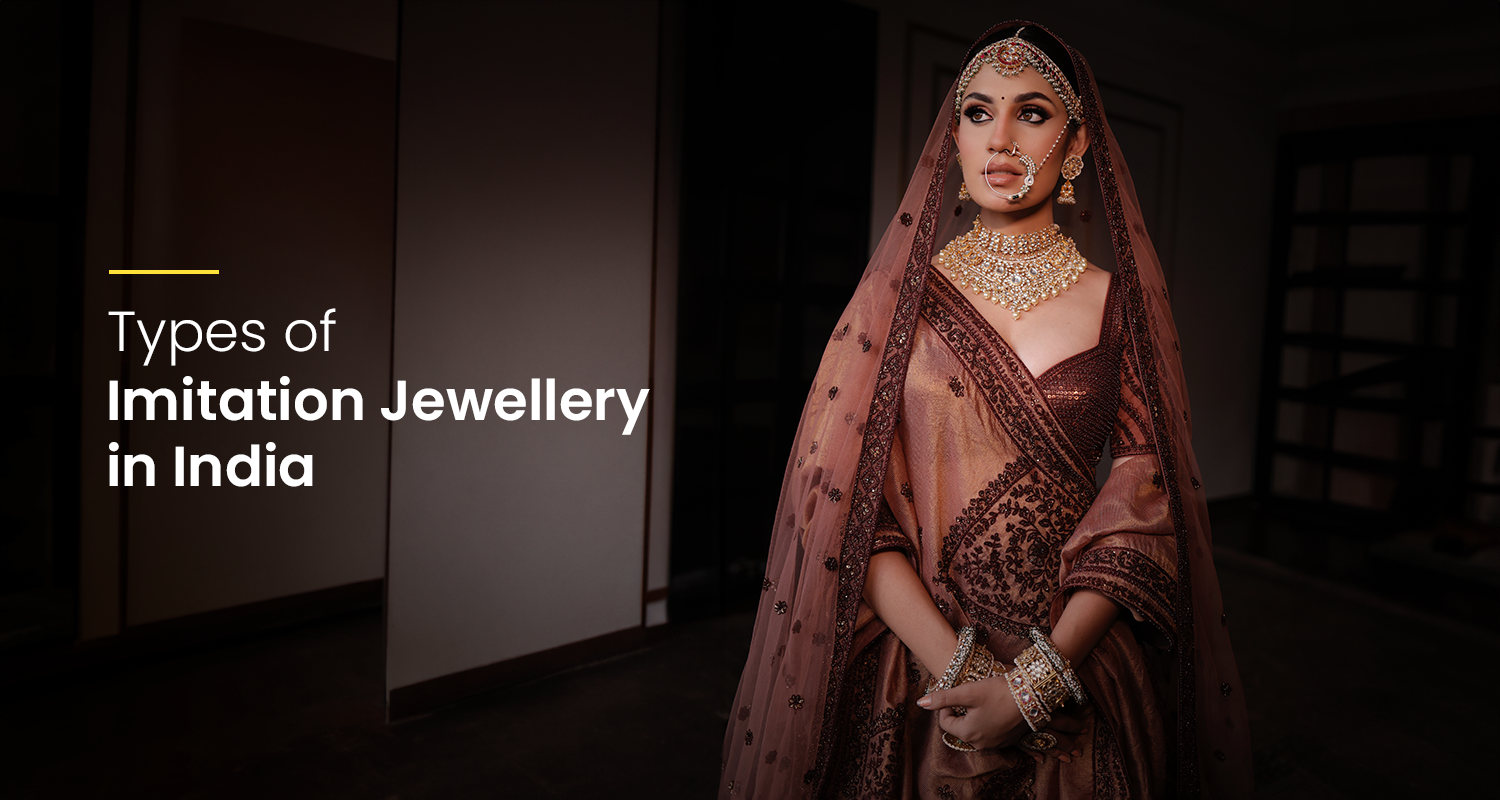 Types of Imitation Jewellery in India